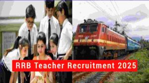Read more about the article RRB Teacher Recruitment 2025: 753 vacancies out for recruitment in railway schools